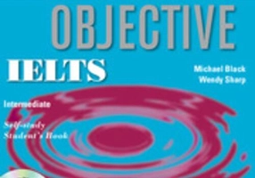 Objective IELTS Intermediate Self Study Student's Book with CD-ROM