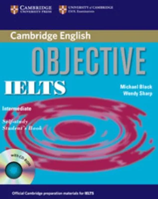 Objective IELTS Intermediate Self Study Student's Book with CD-ROM