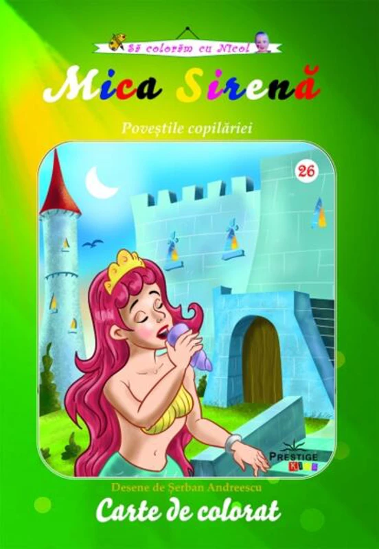 Mica sirenă. Carte de colorat