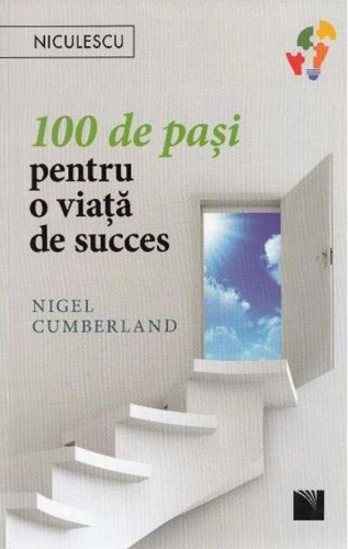 100 de paşi pentru o viaţă de succes