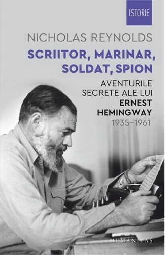 Scriitor, marinar, soldat, spion