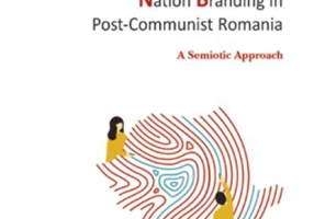 Nation Branding in Post-Communist Romania