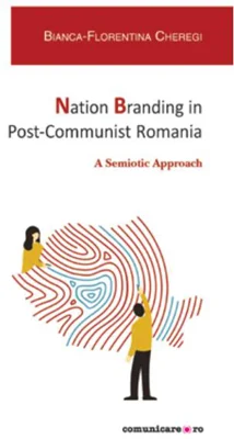 Nation Branding in Post-Communist Romania