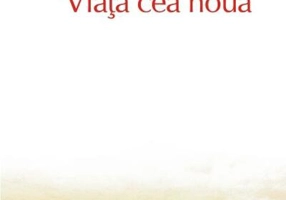 Viaţa cea nouă (Top 10+)