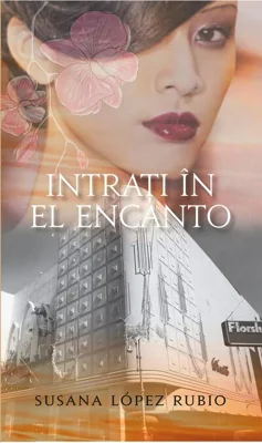 Intrați în El Encanto