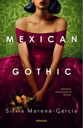 Mexican Gothic