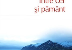 Între cer și pământ (Vol. 1)