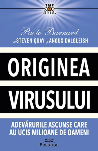 Originea Virusului. Adevărurile Ascunse Care au Ucis Milioane de Oameni