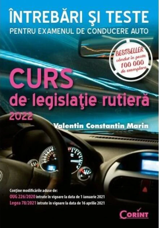 Curs de legislaţie rutieră 2022. Întrebări şi teste