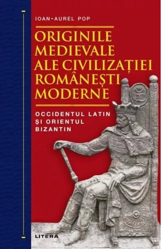 Originile medievale ale civilizației românești moderne