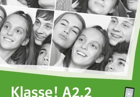 Klasse! A2.2. Übungsbuch mit Audios