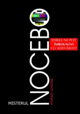 Misterul nocebo