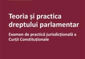 Teoria si practica dreptului parlamentar
