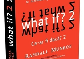 What if? 2. Alte răspunsuri științifice serioase la întrebări ipotetice absurde