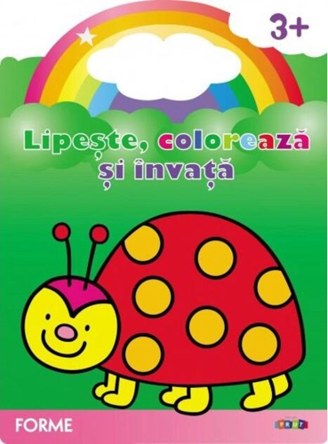 Lipește, colorează și învață. Forme. Buburuza