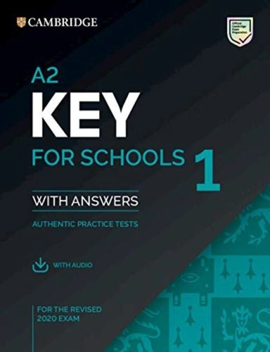 A2 Key for Schools 1, Student's Book with Answers with Audio