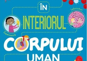 Călătorie în interiorul corpului uman