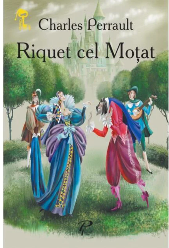 Riquet cel Moţat. Cheița de aur