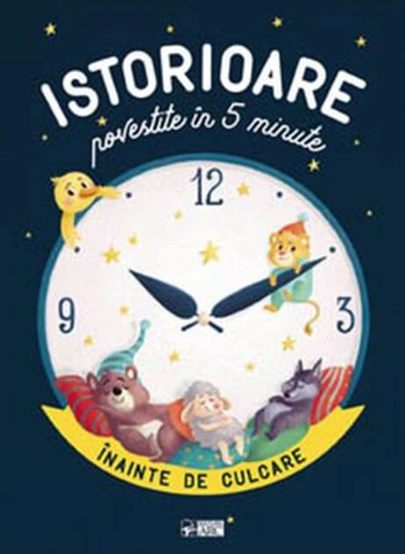 Istorioare povestite în 5 minute înainte de culcare