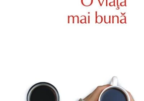 O viaţă mai bună (Top 10+)