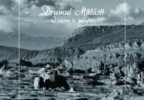 Drumul mătăsii. O istorie în imagini