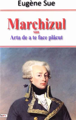 Marchizul sau Arta de a te face plăcut