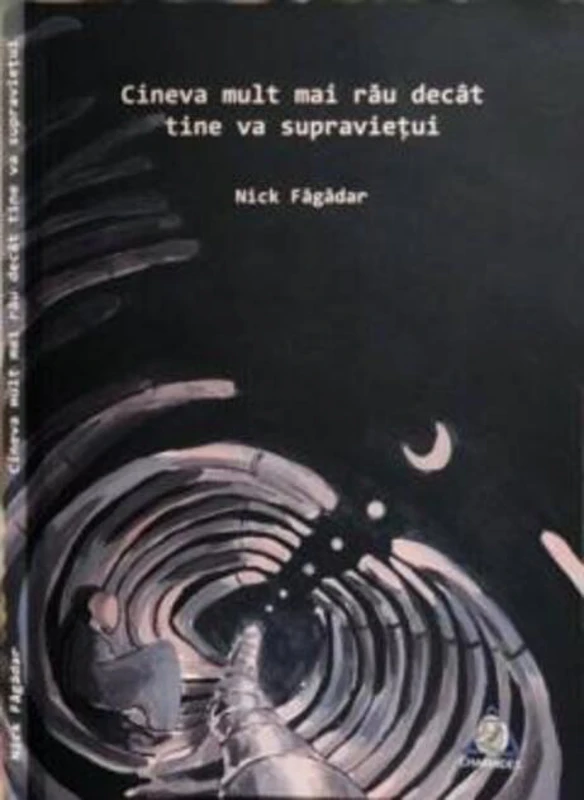 Cineva mult mai rău decât ține va supraviețui