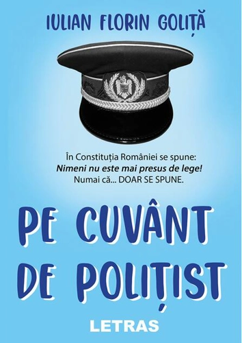 Pe cuvânt de polițist