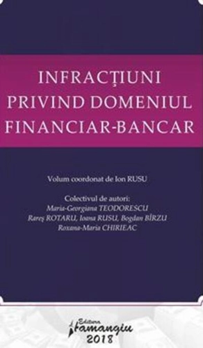 Infracțiuni privind domeniul financiar-bancar