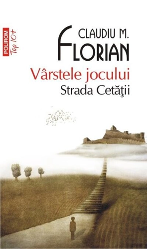 Vârstele jocului. Strada Cetăţii (Top 10+)