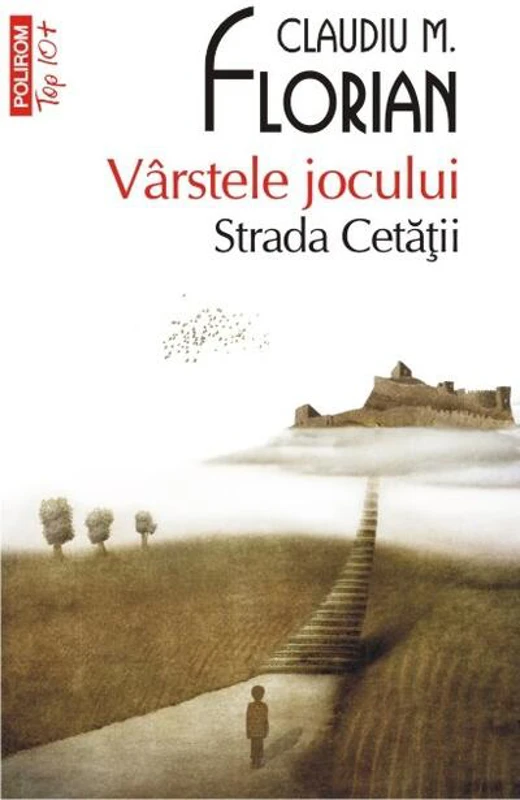 Vârstele jocului. Strada Cetăţii (Top 10+)