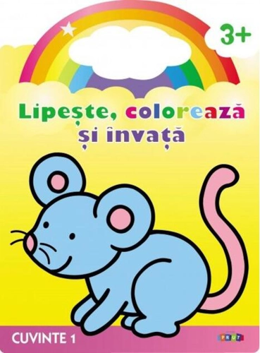 Lipește, colorează și învață. Cuvinte 1. Șoricelul
