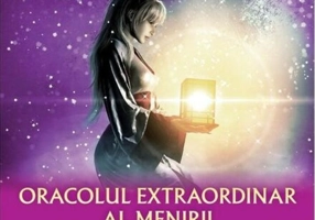 Oracolul extraordinar al menirii