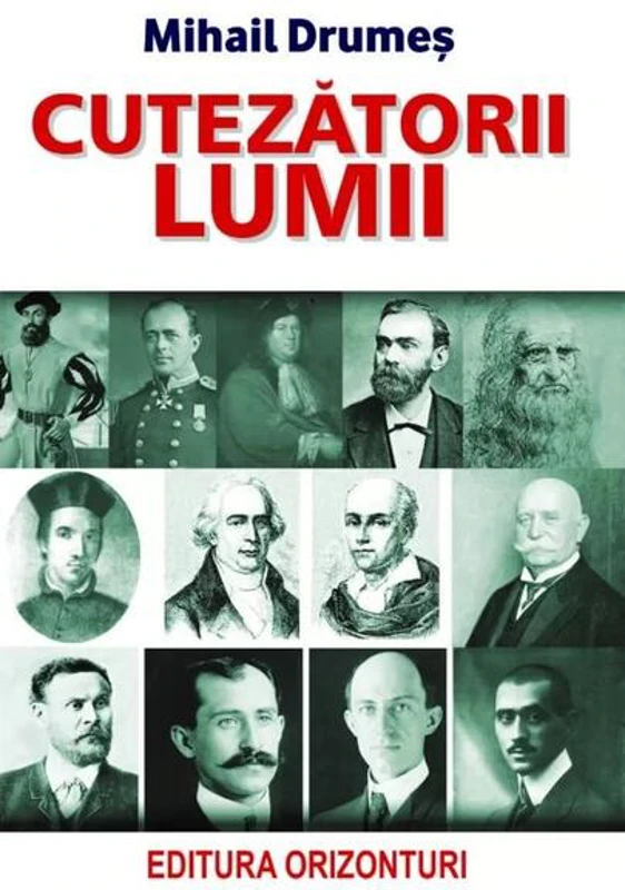 Cutezătorii lumii