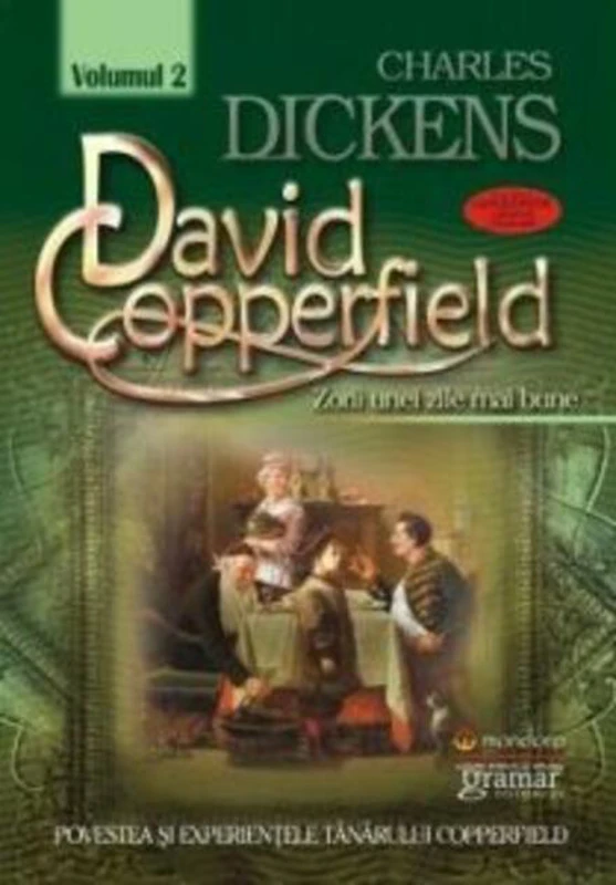 David Coperfield. Zorii unei zile mai bune (vol. II)