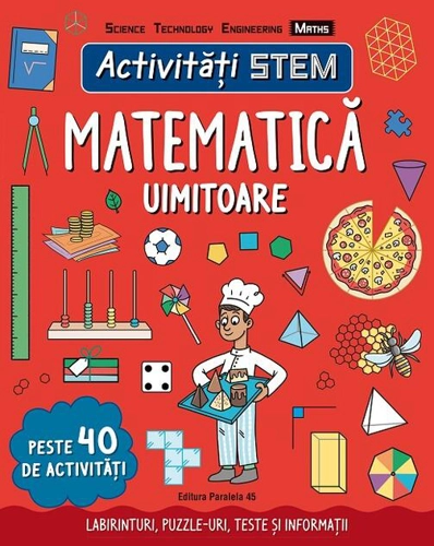 Activități STEM: Matematică uimitoare