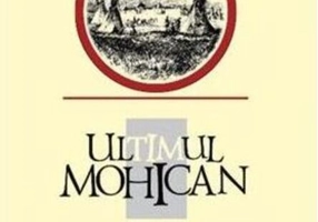 Ultimul mohican (Vol. 1)