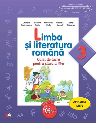 Limba și literatura română. Caiet de lucru pentru clasa a III-a