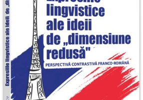 Expresiile lingvistice ale ideii de dimensiune redusă. Perspectiva contrastivă franco-română