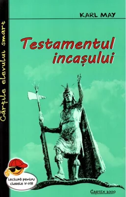 Testamentul incaşului
