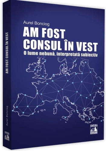 Am fost consul în vest
