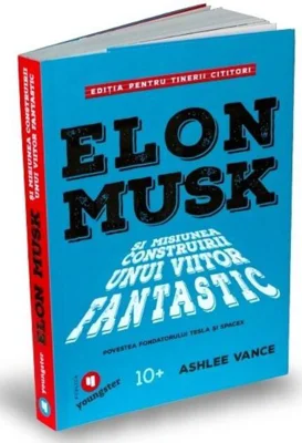 Elon Musk pentru tinerii cititori