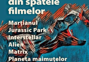 (Pseudo)Știința din spatele filmelor Marțianul, Jurassic Park, Interstellar, Alien, Matrix, Planeta maimuțelor…