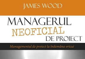 Managerul neoficial de proiect