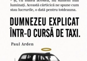 Dumnezeu explicat într-o cursă de taxi
