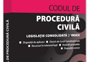 Codul de procedură civilă. Legislație consolidată și index (ianuarie 2022)