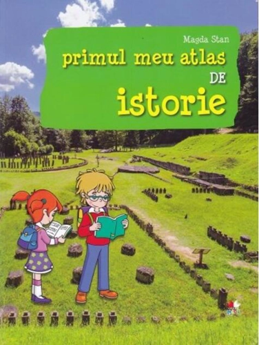 Primul meu atlas de istorie