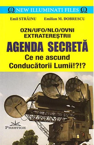 Agenda secretă. Ce ne ascund conducătorii lumii!?