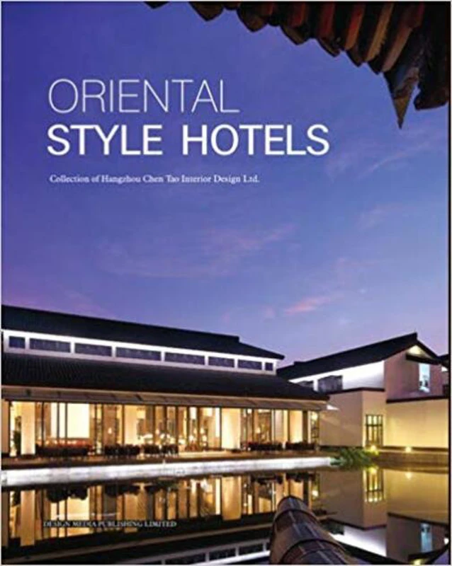 Oriental Style Hotels