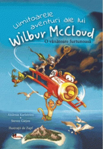Uimitoarele aventuri ale lui Wilbur McCloud. O vânătoare furtunoasă